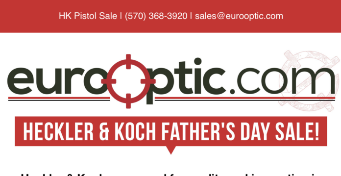 EuroOptic: H&K Father's Day Sales