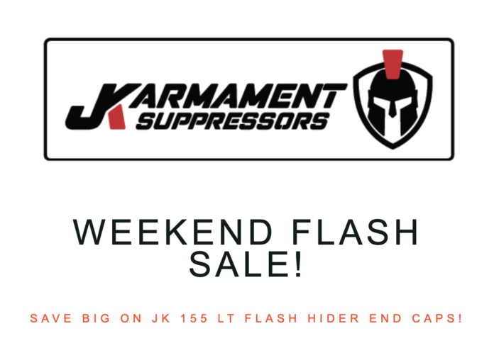 JK Armament Weekend Flash Sale