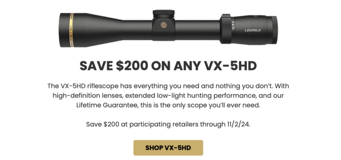 Leupold Save $200 On Any VX-5HD Riflescope