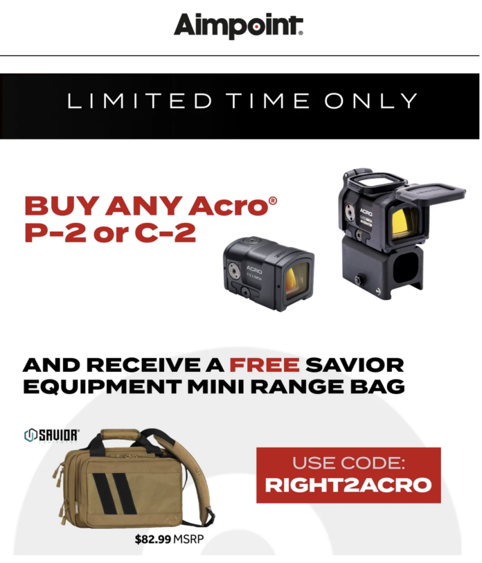 Aimpoint ACRO P2 or C2 get free bag with purchase