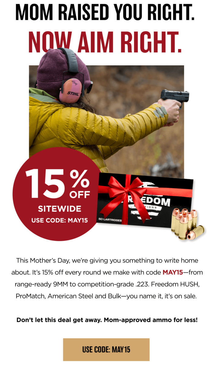 Freedom Munitions 15% off Mothers Day